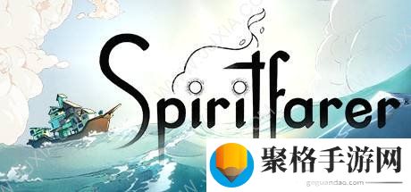 Spiritfarer攻略npc位置全览 灵魂摆渡人攻略npc位置全分析详解